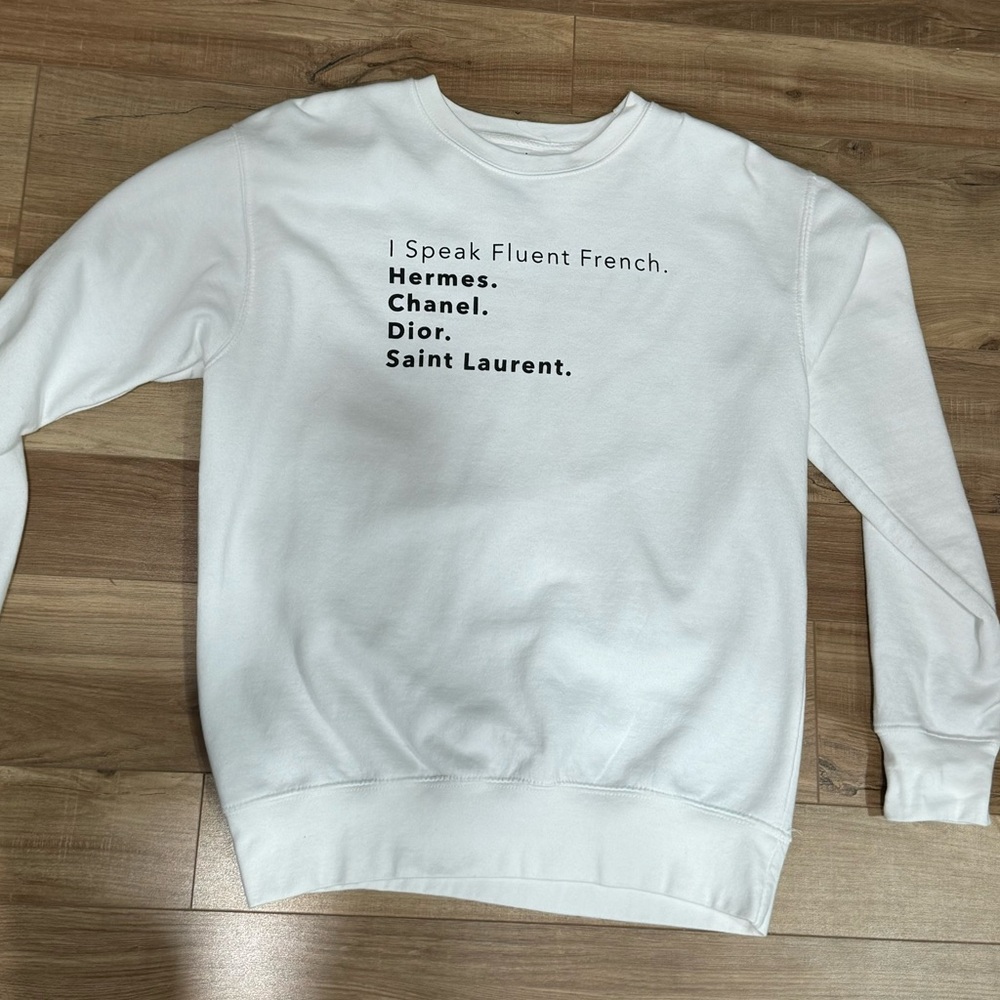 White 'I Speak Fluent French' Graphic Sweatshirt